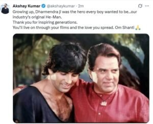 અક્ષય કુમારે પણ ધર્મેન્દ્ર સાથેની પોતાની યાદ શેર કરી